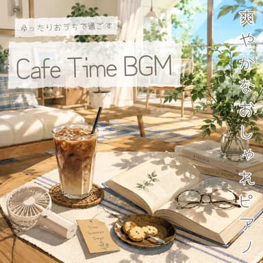 Relaxing Home Cafe Time BGM: Fresh and Stylish Piano Music