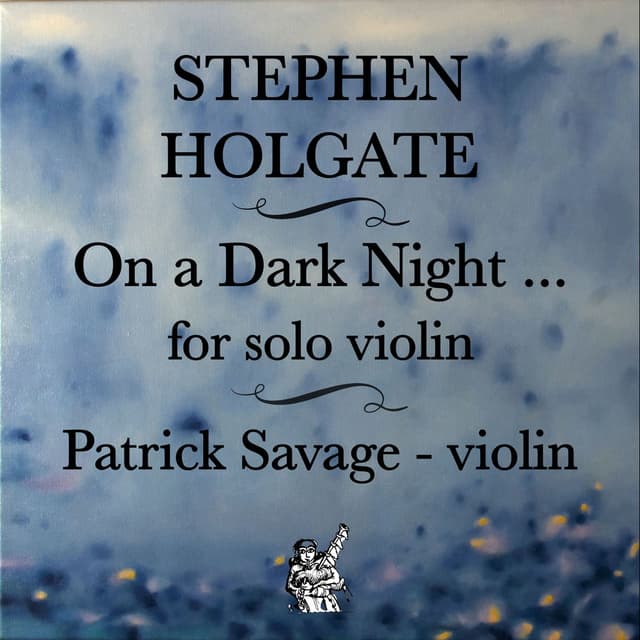 On a Dark Night… for Solo Violin
