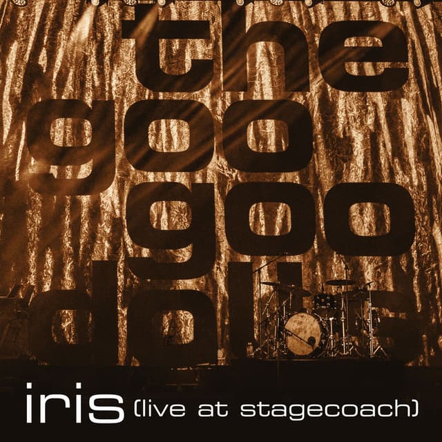 Iris (Live at Stagecoach California’s Country Music Festival)