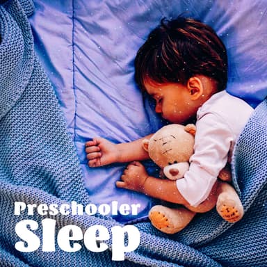 Preschooler Sleep: Soft Melodies for the Afternoon Nap and for Getting Kids to Sleep at Night