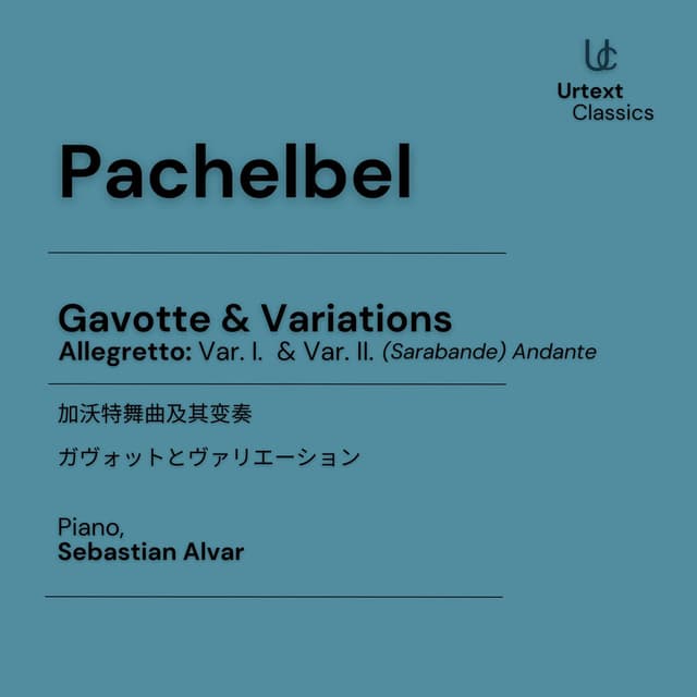 Pachelbel: Gavotte & Variations
