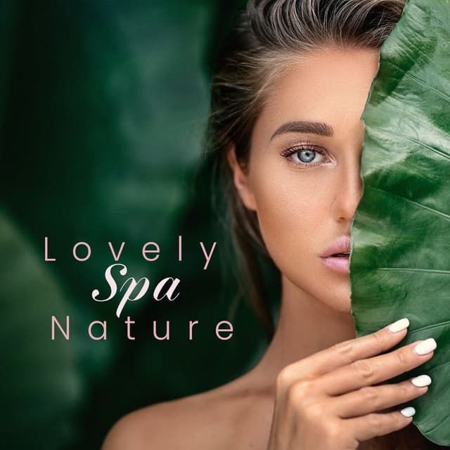Lovely Spa Nature: State of Zen, Moments of Wellness, Spa Bath Time