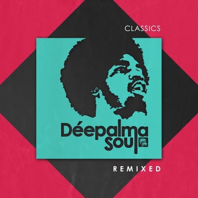 Déepalma Soul Classics (Remixed)