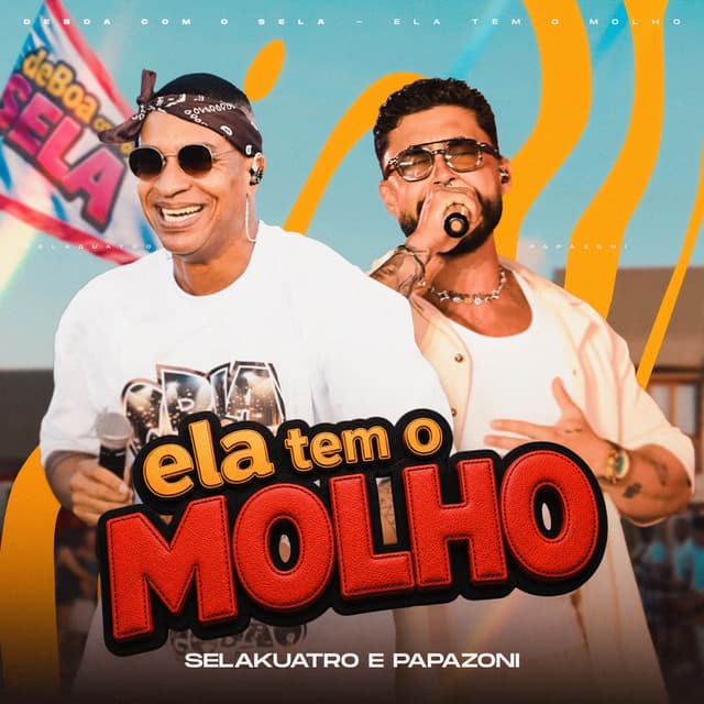 Ela Tem o Molho