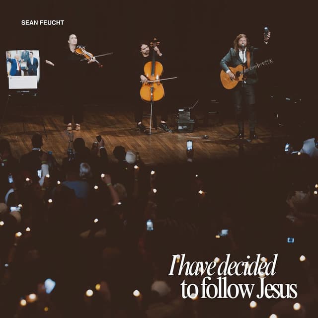 I Have Decided to Follow Jesus (Live from the Kennedy Center)