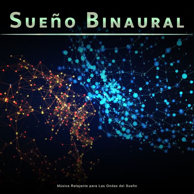 Sueño Binaural: Música Relajante para Las Ondas del Sueño