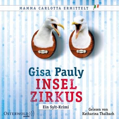 Inselzirkus (Mamma Carlotta 5) (Ein Sylt-Krimi)
