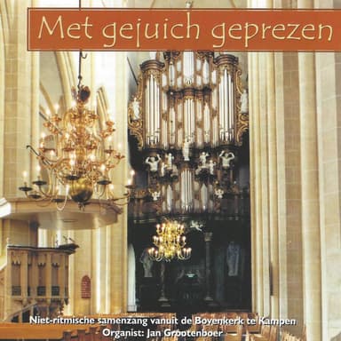 Met gejuich geprezen - Niet ritmische samenzang