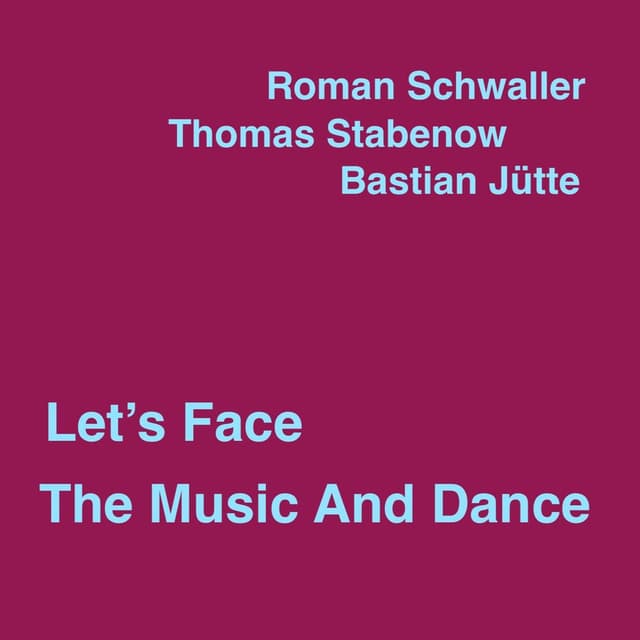 Let's Face the Music and Dance