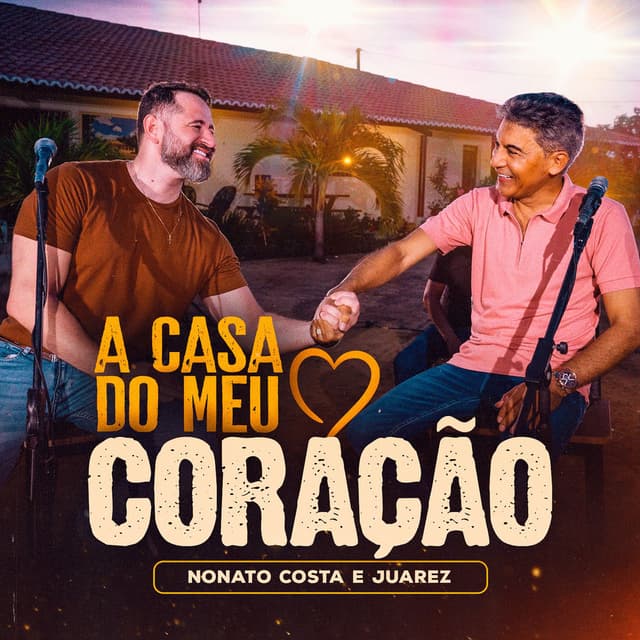 A Casa do Meu Coração
