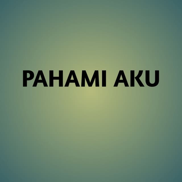 Pahami aku