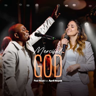 Merciful God (Live) (feat. April Huynh) (Live)