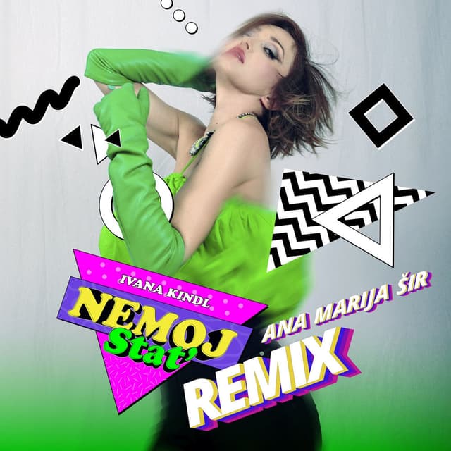 Nemoj Stat' (Ana Marija Šir Remix)