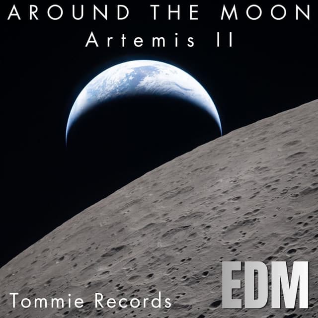 Around The Moon – Artemis II