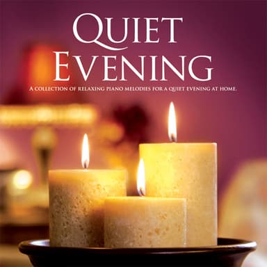 Quiet Evening