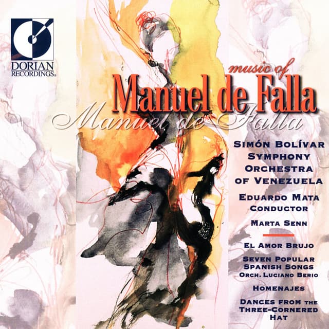 Falla, M. De: Amor Brujo (El) / 7 Canciones Populares Espanolas / Homenajes / El Sombrero De Tres Picos