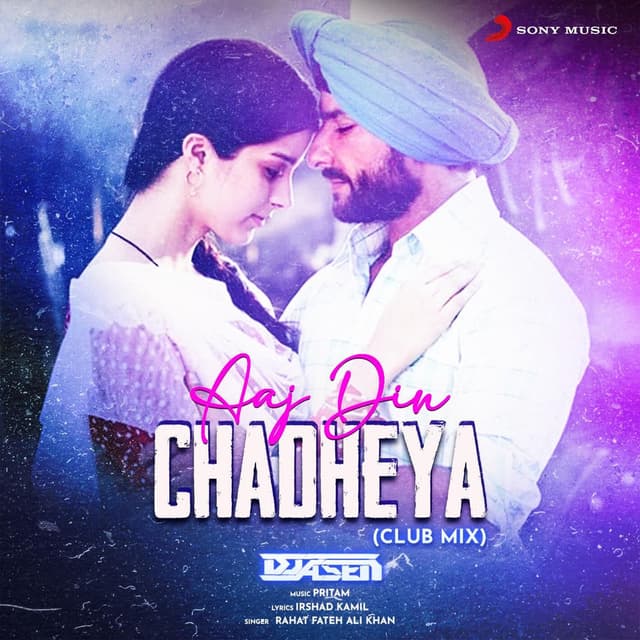 Ajj Din Chadheya (Club Mix By DJ A.Sen)