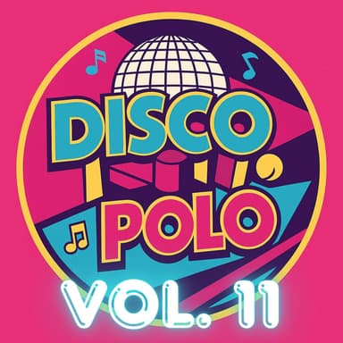 Disco Polo Nowości 2026 Vol. 11