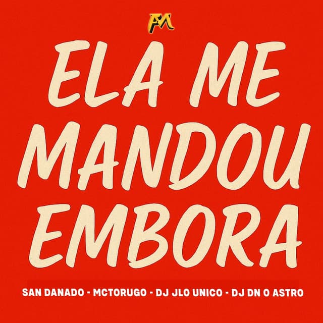 Ela Me Mandou Embora