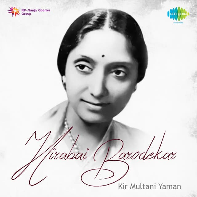 Hirabai Barodekar - Kir Multani Yaman