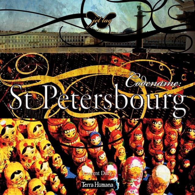 Jet Lag : Codename Saint Petersburg