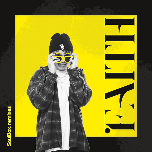 Faith (One Hunna Remix)