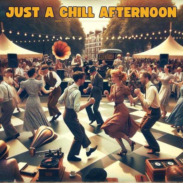 Just a Chill Afternoon: Vintage Lindy Hop Swing