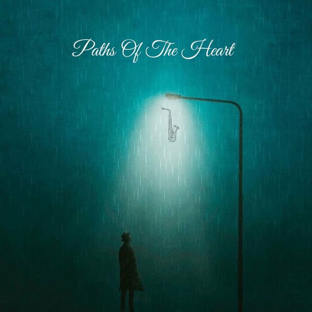 Paths Of The Heart