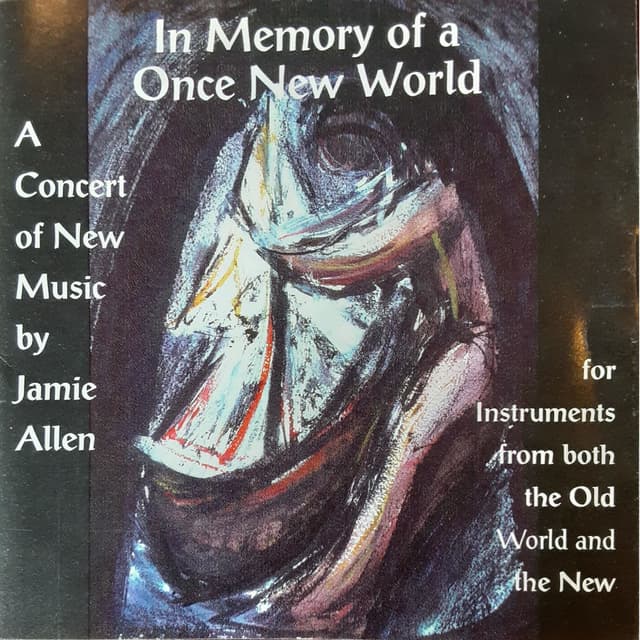 In Memory of a Once New World