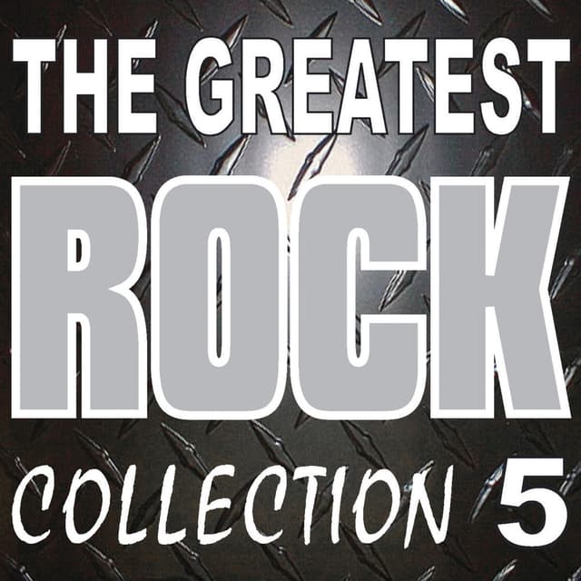 The Greatest Rock Collection Volume 5