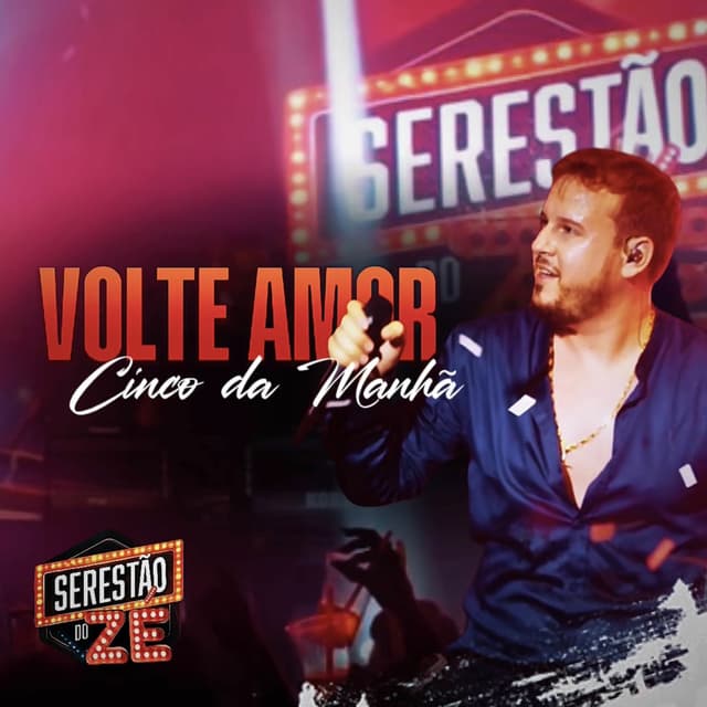 Volte Amor / Cinco da Manhã