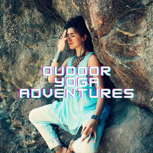 Oudoor Yoga Adventures