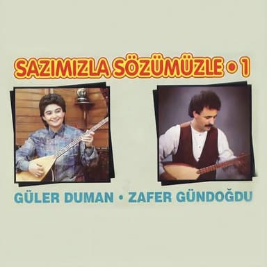 Sazımızla Sözümüzle, Vol. 1