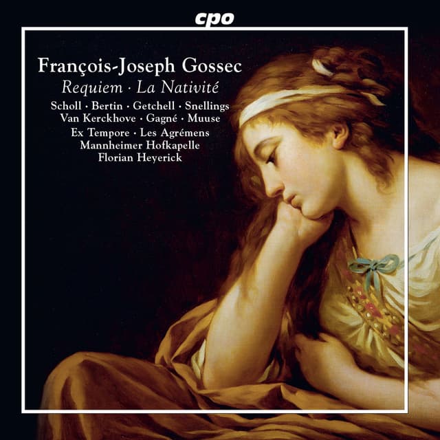Gossec: La nativité, Messe des morts & Christe Redemptor