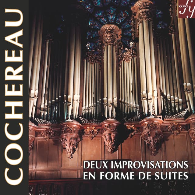 Cochereau: Two Improvisations In Form Of Suites