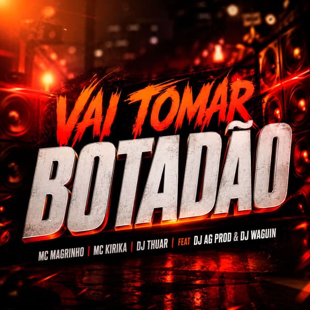 Vai Tomar Botadão
