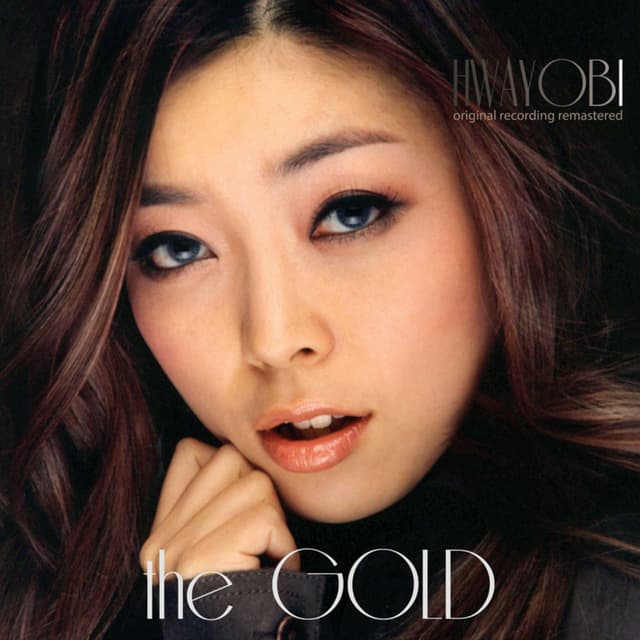 The Gold (Original Recording Remastered)