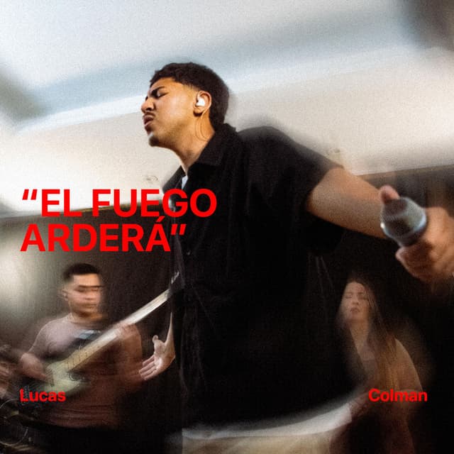 El Fuego Arderá (O Fogo Arderá)