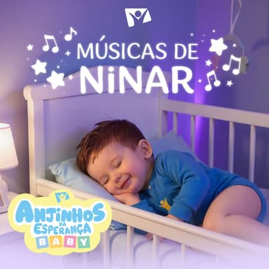 Músicas de Ninar - Anjinhos da Esperança Baby