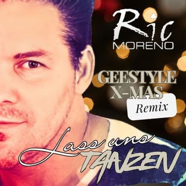 Lass uns tanzen (Geestyle X-Mas Remix)