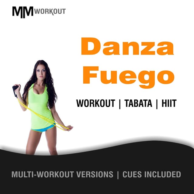 Danza Fuego, Workout Tabata HIIT (Mult-Versions, Cues Included)