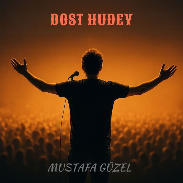 Dost Hudey