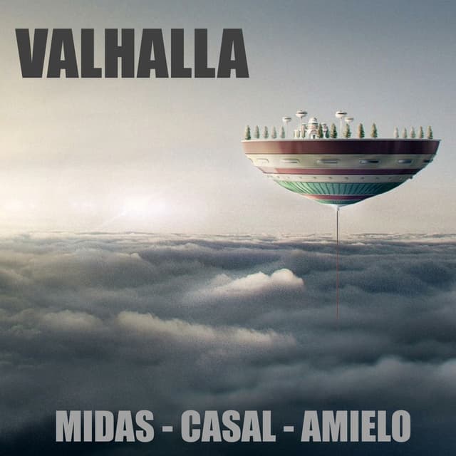 VALHALLA (MIDAS X CASAL X AMIELO)