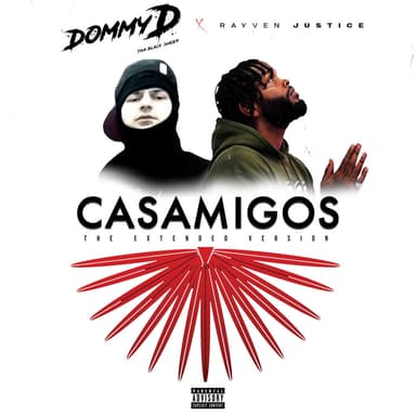 Casamigos (feat. Rayven Justice) (Extended Version)