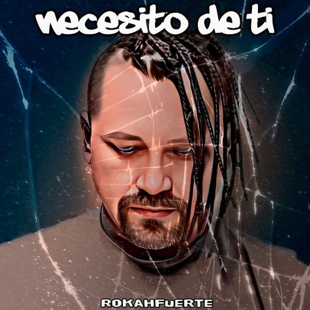 Necesito de Ti