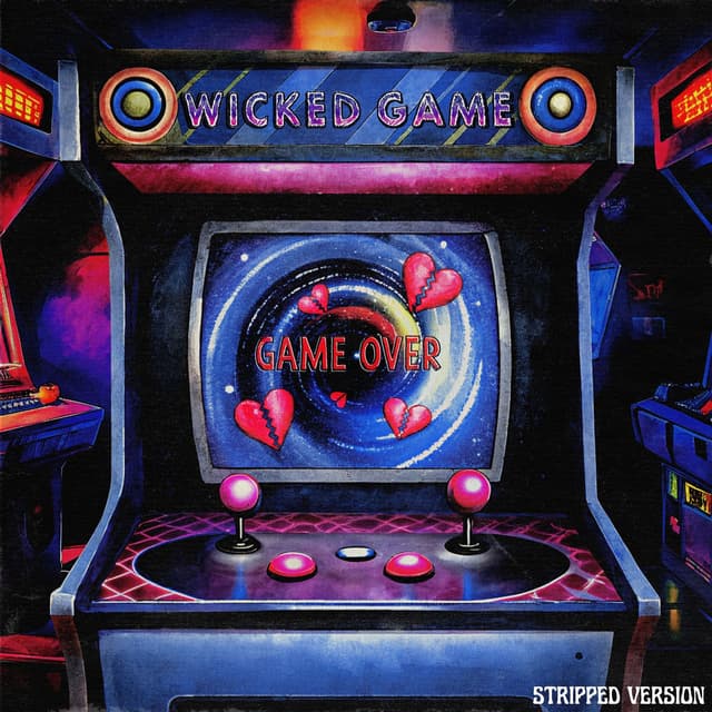 Wicked Game (Stripped Version)