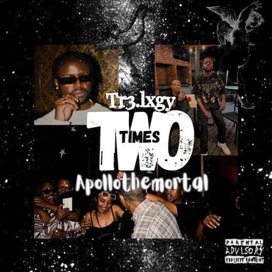 TWO TIMES TWO! (feat. Apollothemortal)
