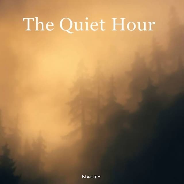 The Quiet Hour
