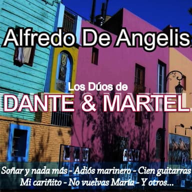 Los Dúos de Dante & Martel
