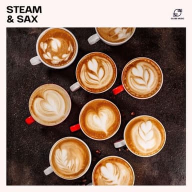 Steam & Sax